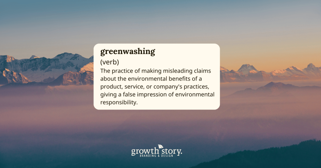 The definition of greenwashing is written in front of a mountain landscape